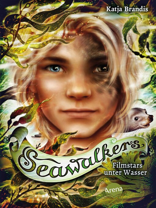 Titeldetails für Seawalkers (5). Filmstars unter Wasser nach Katja Brandis - Verfügbar